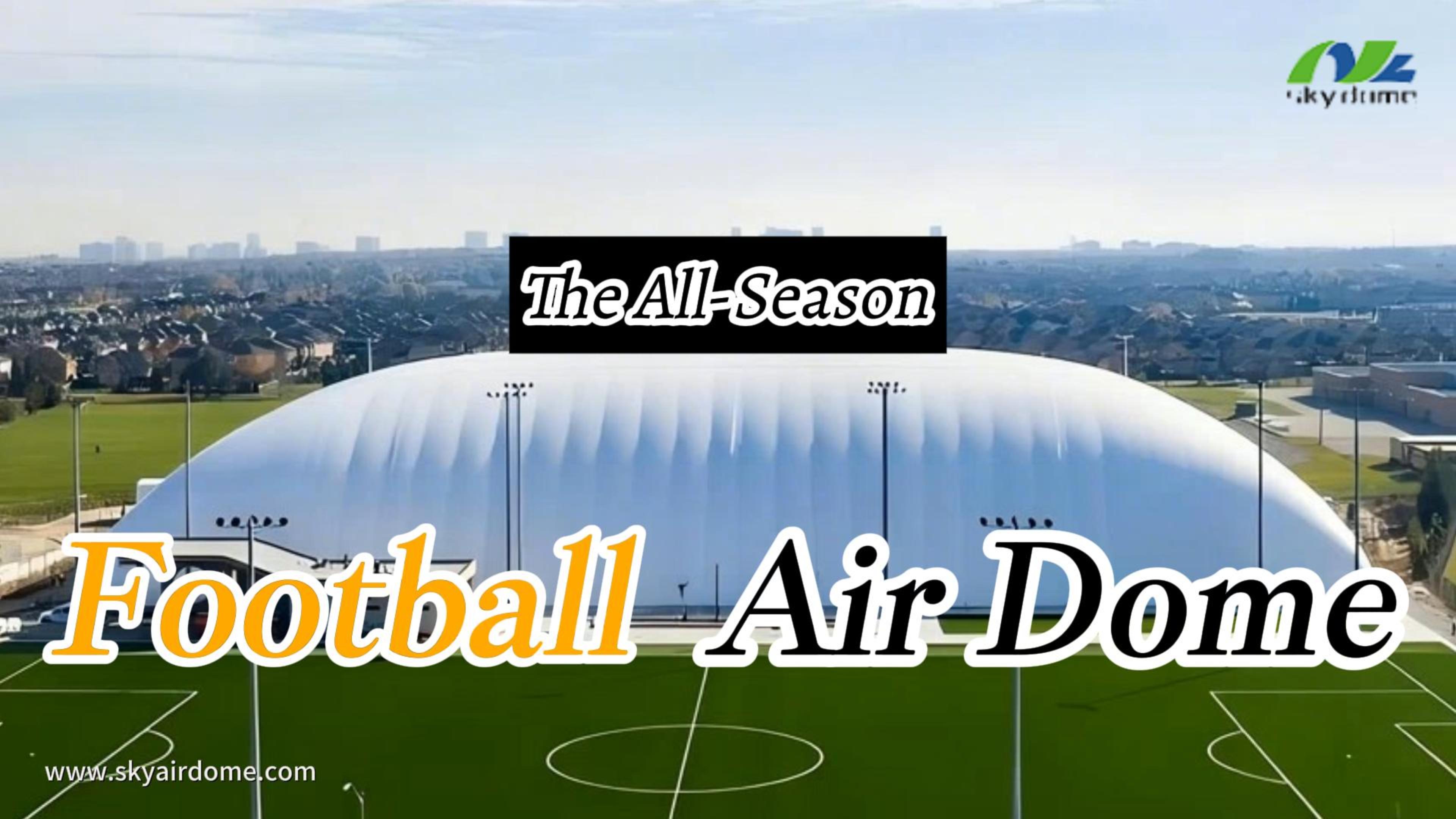 The All-Season Football Air Dome