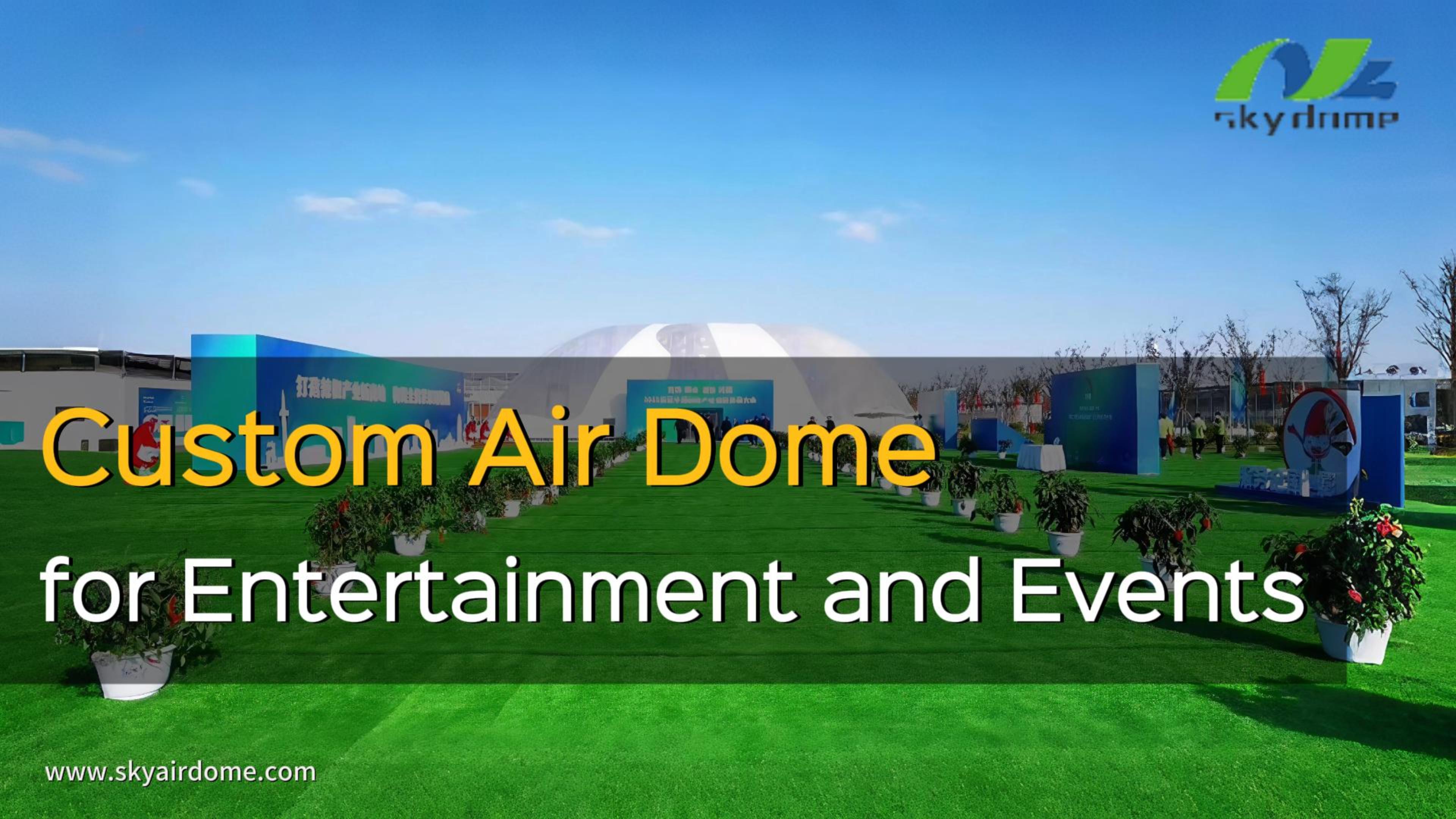 Custom Air Dome for Entertainment and Events
